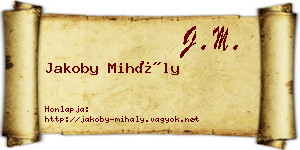 Jakoby Mihály névjegykártya